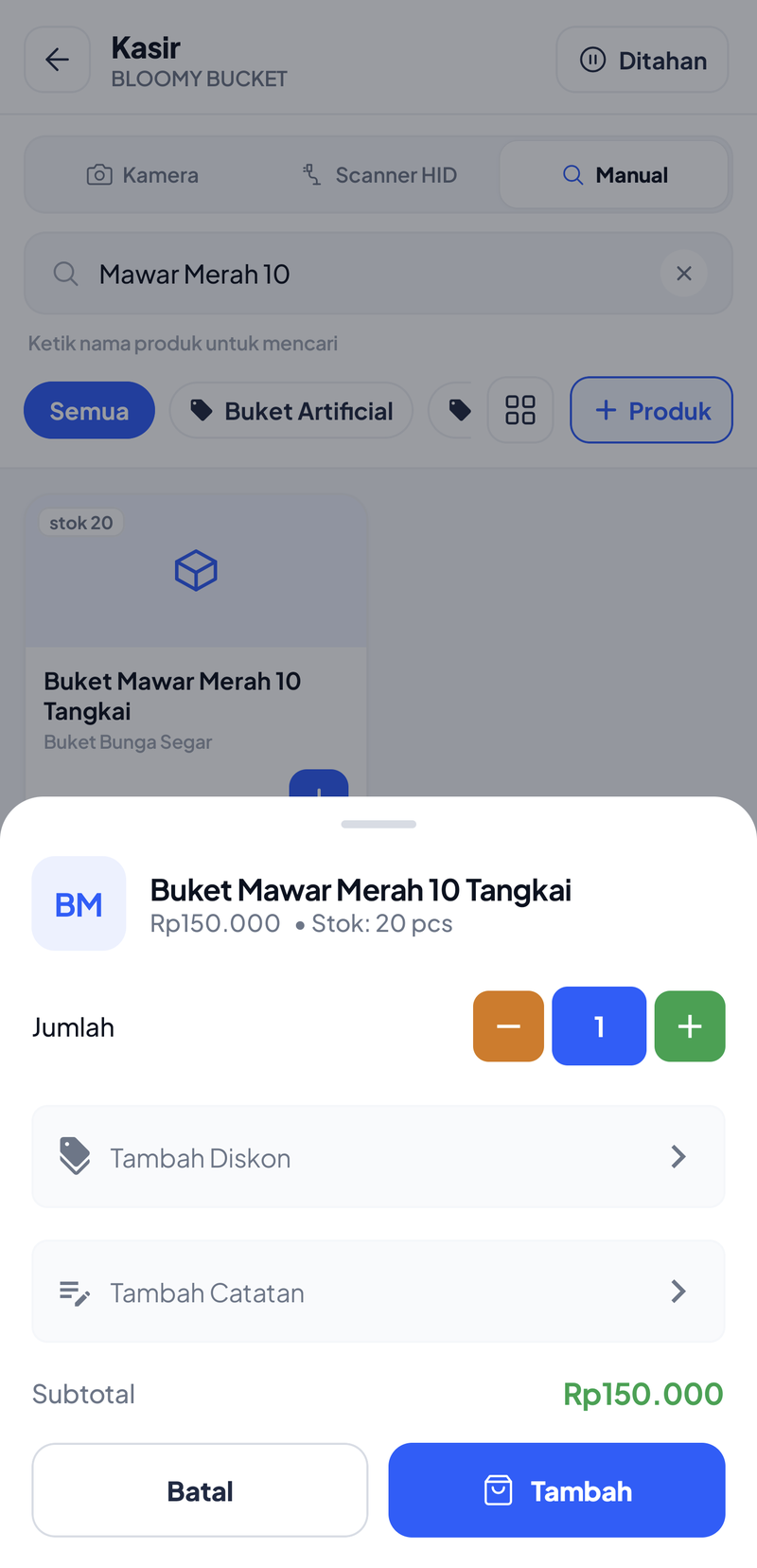 Sheet detail produk Buket Mawar Merah 10 Tangkai Rp150.000 stok 20: tombol jumlah minus, 1, plus; Tambah Diskon; Tambah Catatan; Subtotal Rp150.000; tombol Batal dan Tambah