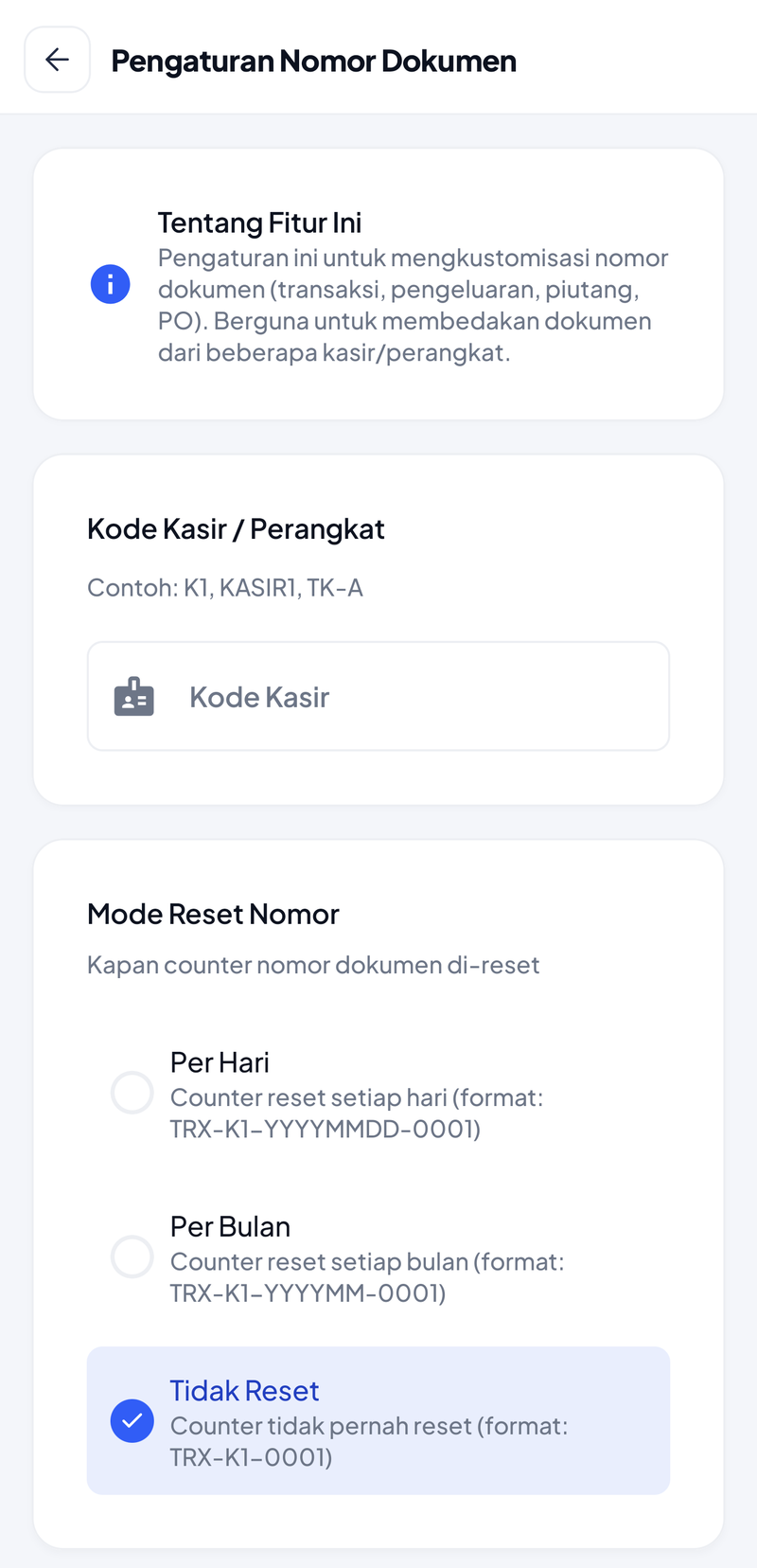 Pengaturan Nomor Dokumen: kartu Tentang Fitur Ini, kartu Kode Kasir / Perangkat dengan contoh K1, KASIR1, TK-A dan kolom Kode Kasir yang masih kosong, kartu Mode Reset Nomor dengan pilihan Per Hari, Per Bulan, dan Tidak Reset yang sedang terpilih
