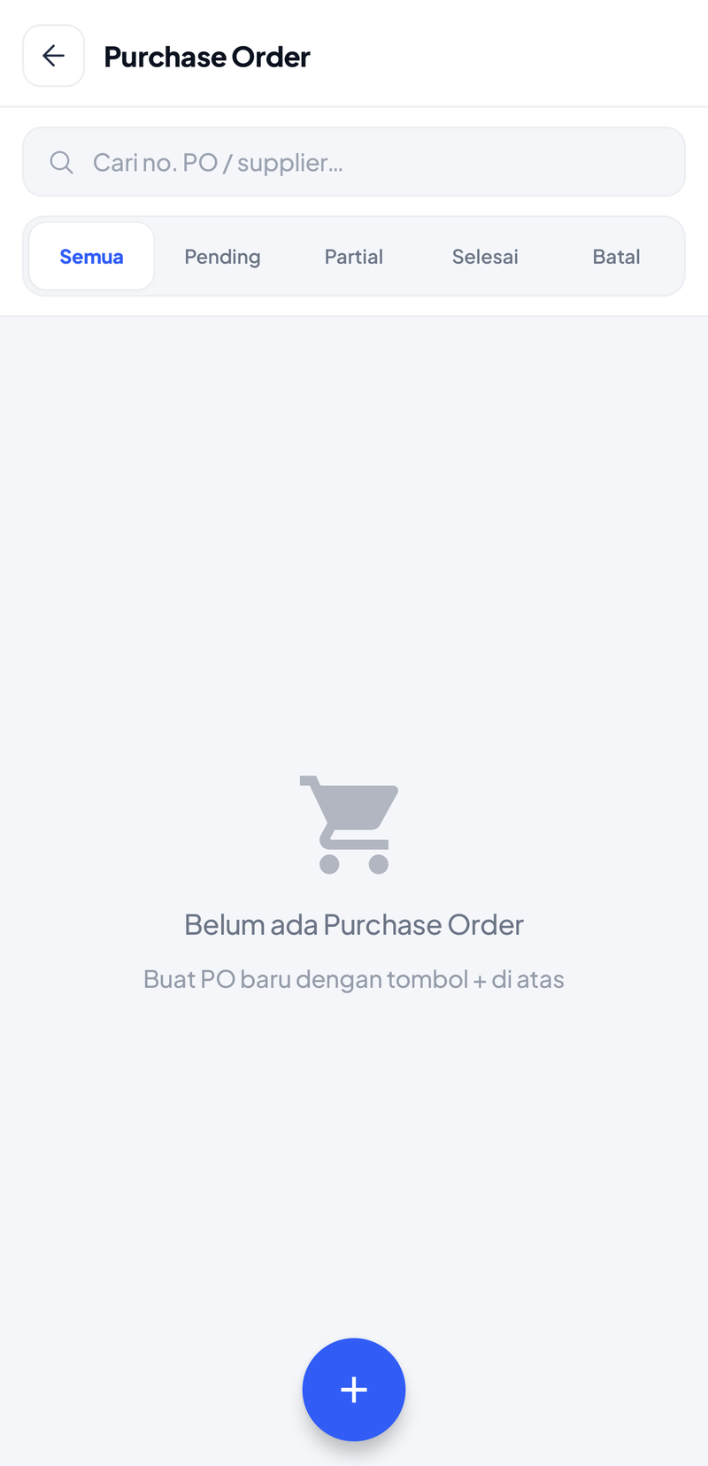 Halaman Purchase Order kosong dengan tab Semua, Pending, Partial, Selesai, Batal dan tombol +
