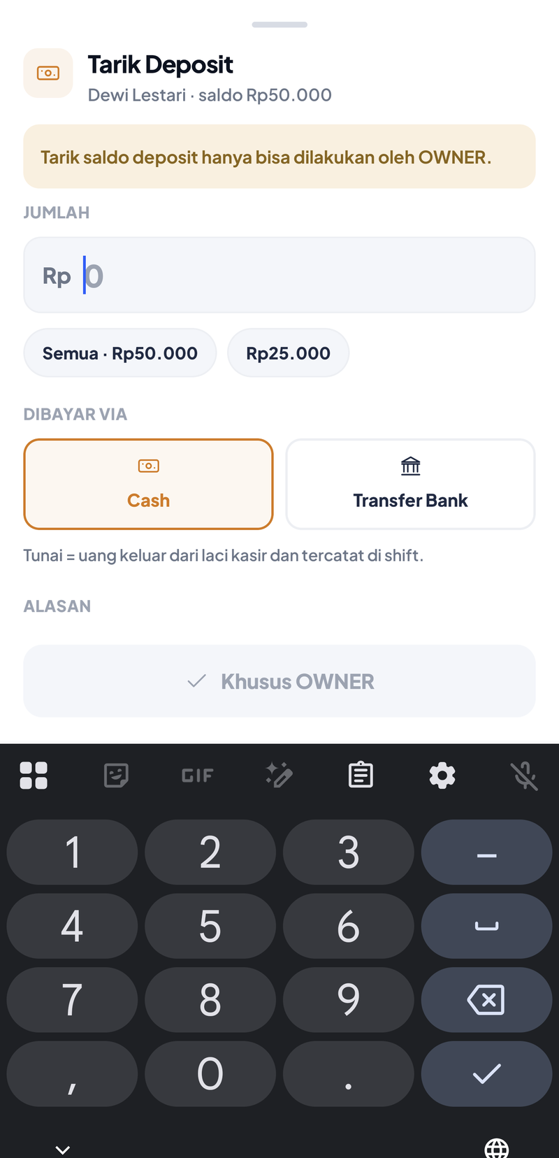 Lembar Tarik Deposit Dewi Lestari saldo Rp50.000 yang dibuka kasir: peringatan Tarik saldo deposit hanya bisa dilakukan oleh OWNER, tombol abu-abu Khusus OWNER