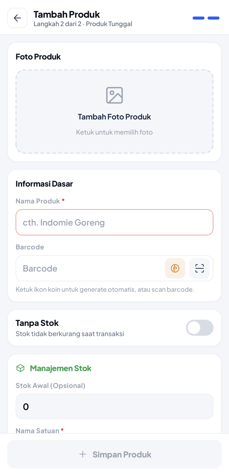 Form Produk Tunggal: Foto Produk, Nama Produk, Barcode dengan tombol generate dan scan, sakelar Tanpa Stok, Stok Awal, dan Nama Satuan