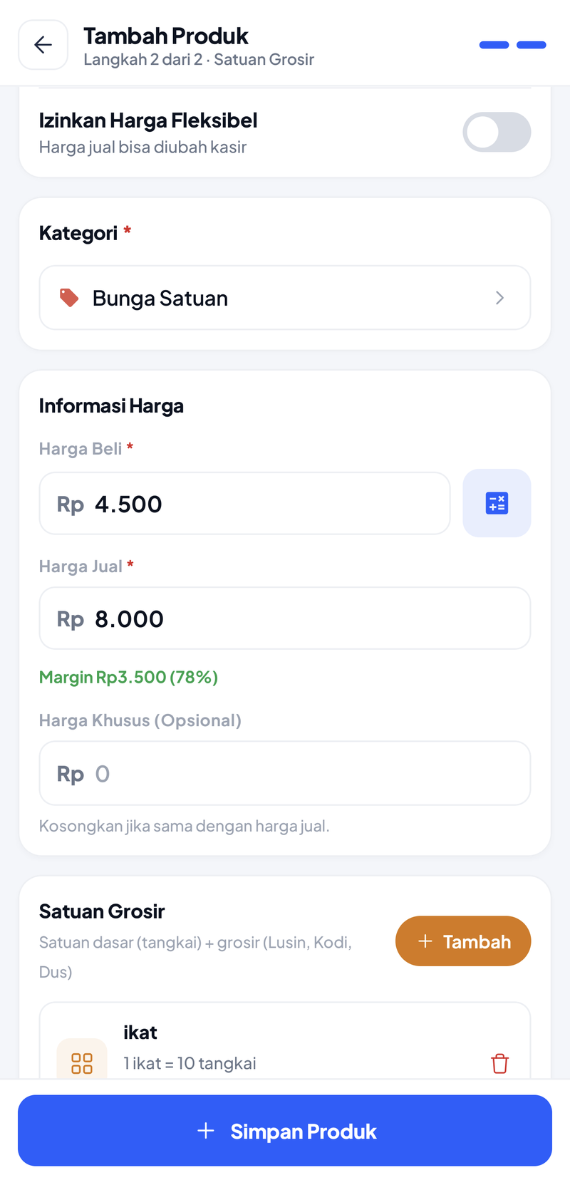 Blok Satuan Grosir berisi baris ikat — 1 ikat = 10 tangkai, serta keterangan Margin Rp3.500 (78%) di bawah harga jual