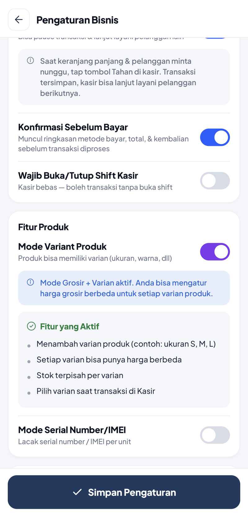 Kartu Fitur Produk: Mode Variant Produk menyala dengan catatan biru Mode Grosir + Varian aktif, daftar Fitur yang Aktif (menambah varian produk seperti ukuran S, M, L; setiap varian bisa punya harga berbeda; stok terpisah per varian; pilih varian saat transaksi di Kasir), dan Mode Serial Number/IMEI mati
